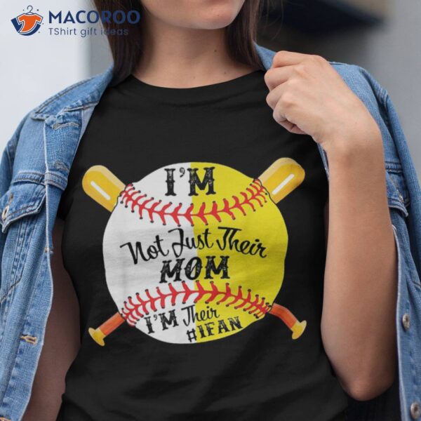 I’m Their Number 1 Fan Softball Baseball Mom Shirt