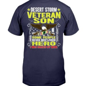 I Was Raised By Mine, Proud Desert Storm Veteran Son T-Shirt