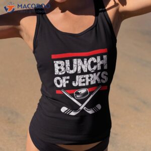 ice hockey bunch of jerks shirt tank top 2