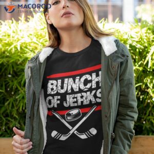 ice hockey bunch of jerks shirt tshirt 4