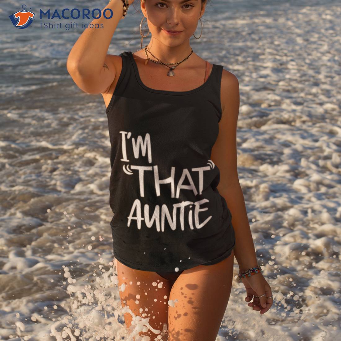 I’m That Auntie Shirt I’m That Auntie Shirt