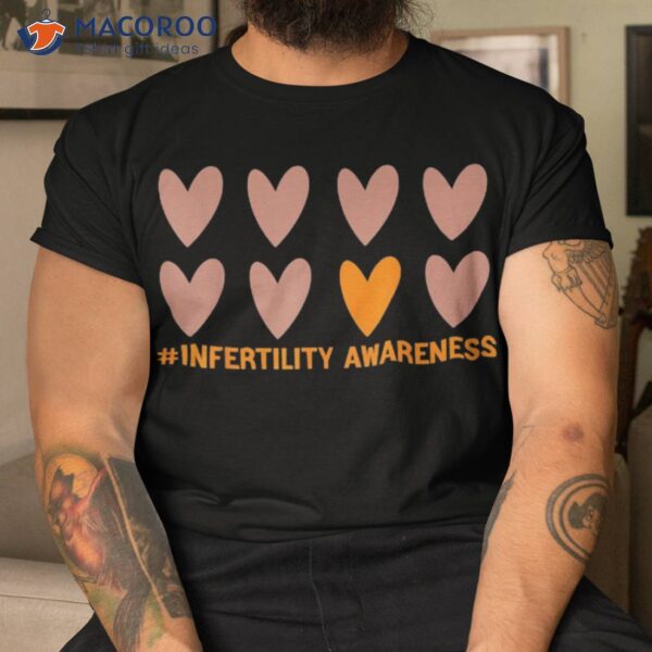 In April We Wear Orange Infertility Awareness Week Ivf Shirt