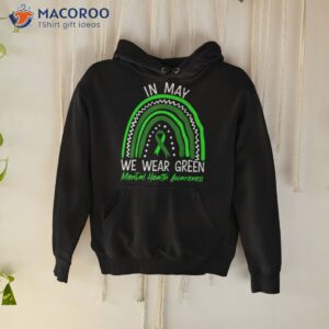 in may we wear green tal health awareness month shirt hoodie