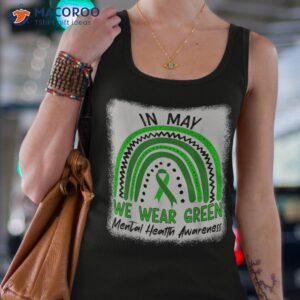 in may we wear green tal health awareness month shirt tank top 4