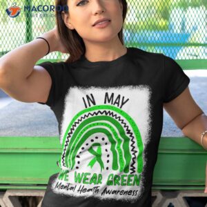 in may we wear green tal health awareness month shirt tshirt 1