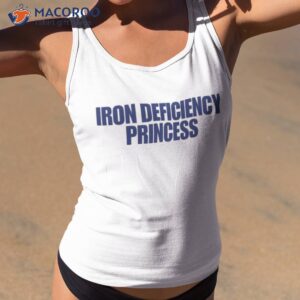 iron deficiency princess shirt tank top 2