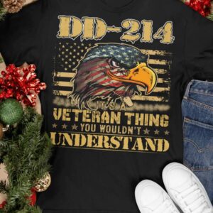 It’s A Veteran Thing You Wouldn’t Understand T-Shirt