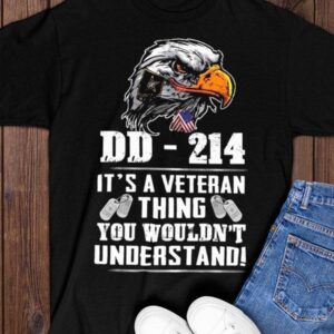 It’s A Veteran Thing You Wouldn’t Understand T-Shirt