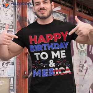 it s my birthday july 4th american independence day shirt tshirt 1