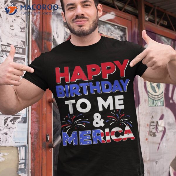 It’s My Birthday July 4th American Independence Day Shirt