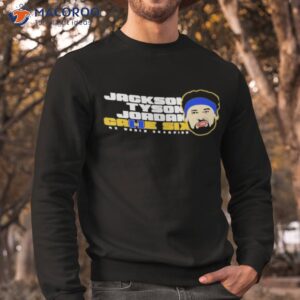 jackson tyson jordan game six shirt sweatshirt