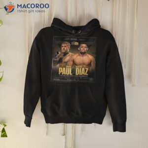Jake Paul Vs Nate Diaz Boxing Fight Date Shirt 1 jake paul vs nate diaz boxing fight date shirt hoodie