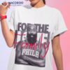 James Harden 76ers For The Love Of Philly Shirt