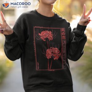 japanese spider lily soft grunge anime aesthetic flower shirt sweatshirt 2