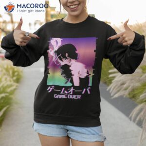 japanese vaporwave sad anime girl game over indie aesthetic shirt sweatshirt