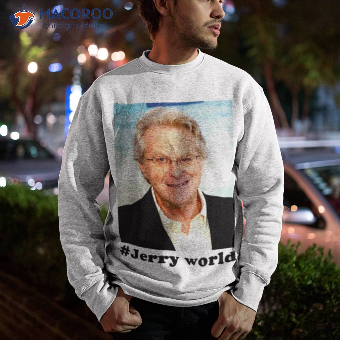 Jerry Springer World Shirt Jerry Springer World Shirt