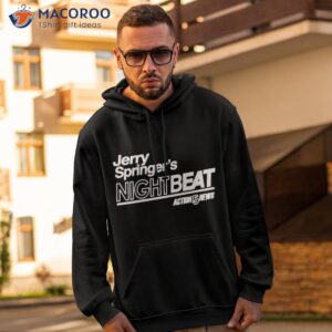 jerry springers nightbeat shirt hoodie 2