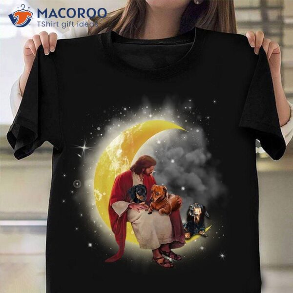 Jesus And Dachshund On The Moon T-Shirt