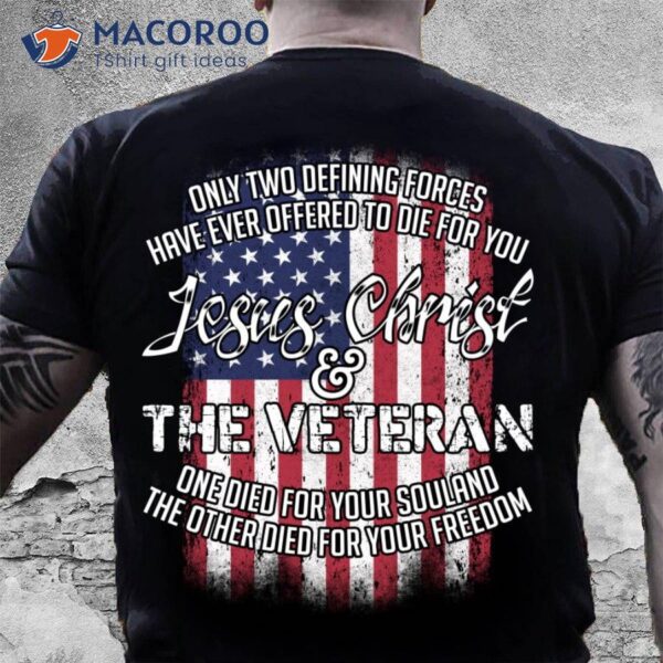 Jesus Christ And The Veteran T-Shirt