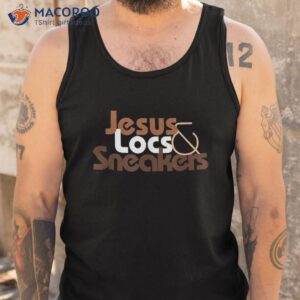 jesus locs and sneakers melanin shirt tank top