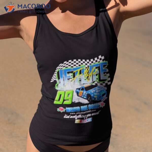 Jet Life X Nascar Stock Car Never Die Corp Shirt