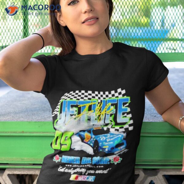 Jet Life X Nascar Stock Car Never Die Corp Shirt