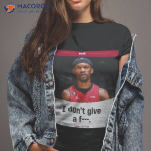 jimmy butler i dont give a fuck 2023 nba playoff shirt tshirt 2