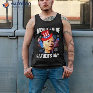 joe biden confused merry 4th of fathers day fourth of july shirt tank top 2