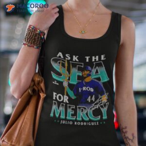julio rodriguez ask the sea for mercy seattle trident signature shirt tank top 4