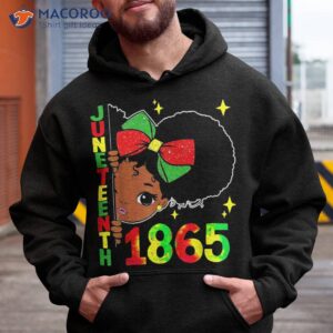 juneteenth celebrating 1865 cute black girl kids daughter t shirt hoodie