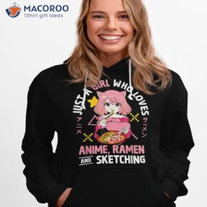 Just A Girl Who Loves Anime Ramen And Sketching T-Shirt