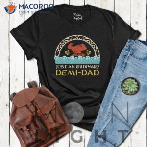 just an ordinary demi dad t shirt unique gift ideas for dad 0