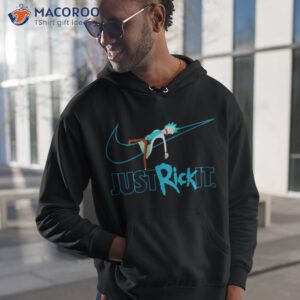 just rick it nike t shirt hoodie 1