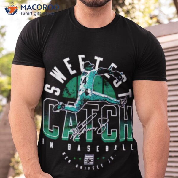 Ken Griffey Seattle Sweetest Catch Signature Shirt