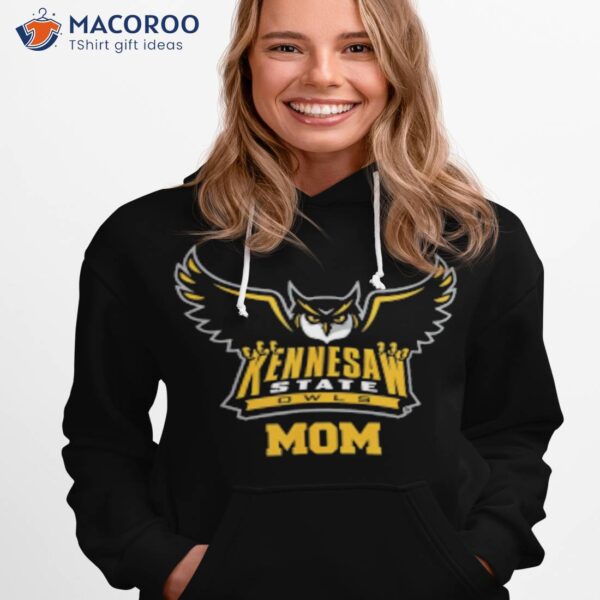 Kennesaw State University Owls Mom Shirt, Gift Ideas For Stay At Home Moms