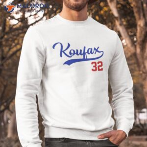 koufax 32 los angeles dodgers shirt sweatshirt