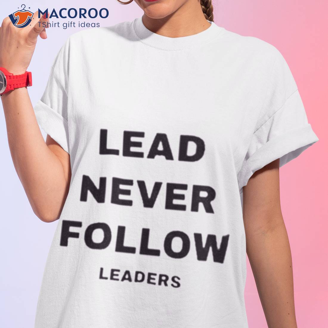  Lead-Never-Follow-Leaders-1354 Raglan Baseball Tee