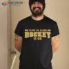 Leave me alone hockey is on shirt