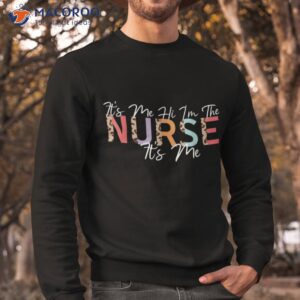 leopard its me hi i m the nurse rn er nicu nursing school shirt sweatshirt