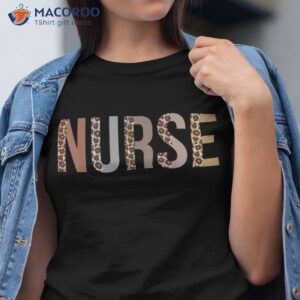 leopard nurse day appreciation week for work shirt tshirt