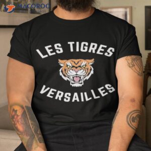 les tigres versailles shirt tshirt