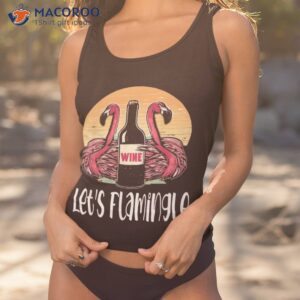 Lets Flamingle Winery Flamingo Lover Flamingos Drinking Wine Shirt