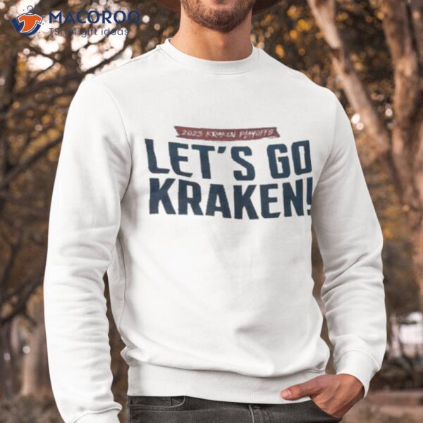 Let’s Go Kraken 2023 Playoffs  Shirt