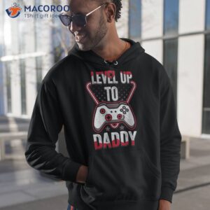 level up to daddy future dad unlocked 2023 shirt hoodie 1