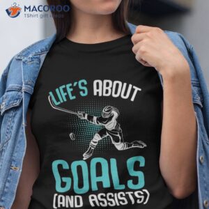 life amp acirc amp acute s about goals hockey player ice youth kids boys shirt tshirt