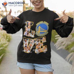 love golden state warriors nba 2023 signatures shirt sweatshirt