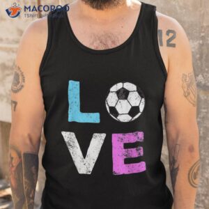 love soccer american team fan gift shirt tank top