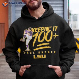 Lsu Baseball Paul Skenes Keepin It 100+ Shirt