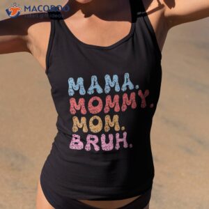 mama mommy mom bruh and me funny boy mothers day shirt tank top 2