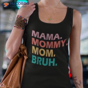 mama mommy mom bruh mothers day groovy funny mother shirt tank top 4